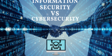 Information Security vs Cybersecurity