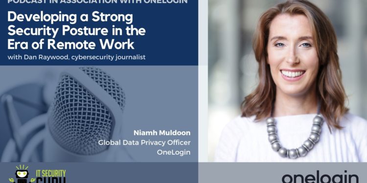 Developing a Strong Security Posture in the Era of Remote Work