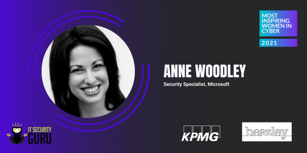 Most Inspiring Women in Cyber 2021: Anne Woodley, Security Specialist at Microsoft