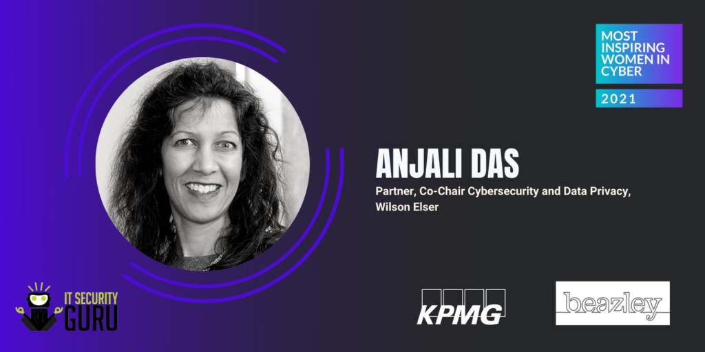 Most Inspiring Women in Cyber 2021: Anjali Das, Partner, Co-Chair Cybersecurity and Data Privacy at Wilson Elser