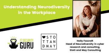 Understanding Neurodiversity in the Workplace to Create a Better Workplace Environment for Everyone
