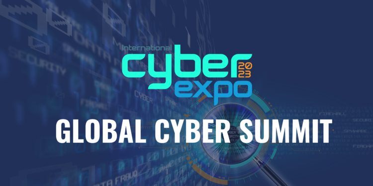 Programme for International Cyber Expo’s Global Cyber Summit 2023 Announced
