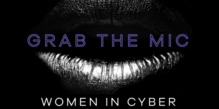 International Cyber Expo Launches ‘Grab the Mic: Women in Cyber’ Event