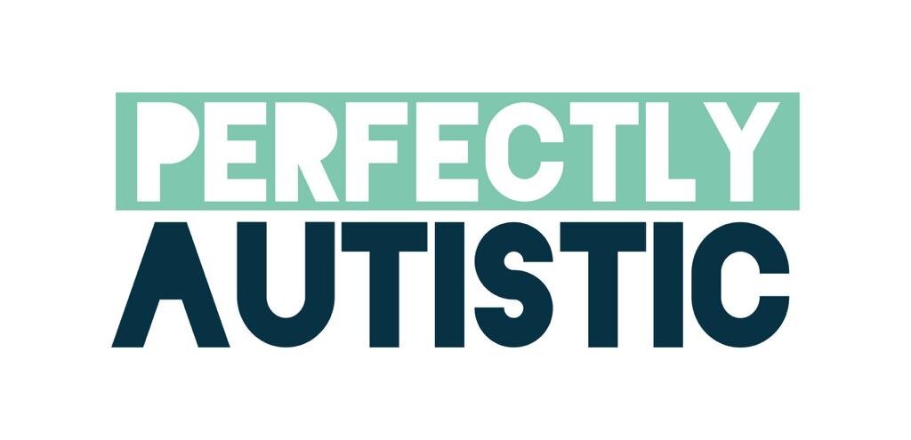 Perfectly Autistic