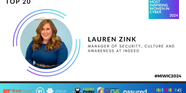 #MIWIC2024: Lauren Zink, Manager of Security, Culture and Awareness at Indeed