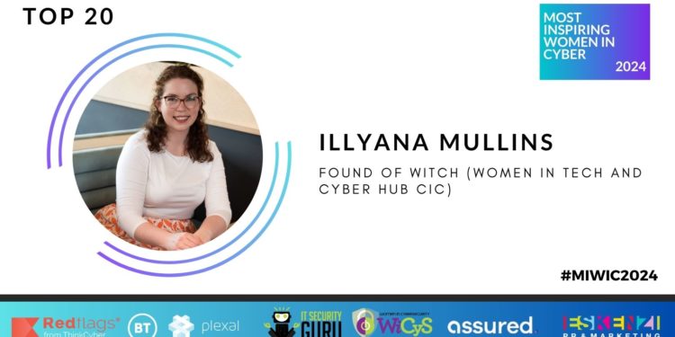 #MIWIC2024: Illyana Mullins, Founder of WiTCH (Women in Tech and Cyber Hub CIC)