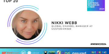 #MIWIC2024: Nikki Webb, Global Channel Manager at Custodian360