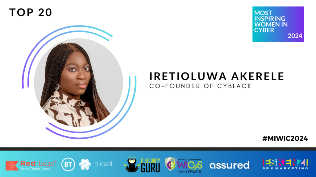 #MIWIC2024: Dr. Iretioluwa Akerele, Co-Founder of Cyblack