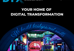 Digital Transformation EXPO (DTX) – Your Home of Digital Transformation