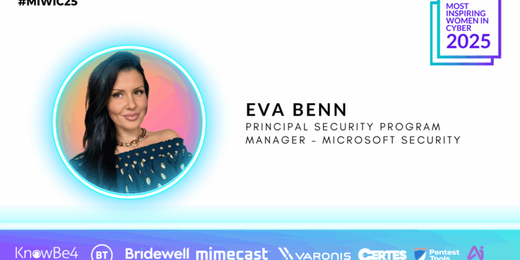 MIWIC25 – Eva Benn, Principal Security Program Manager – Microsoft Security