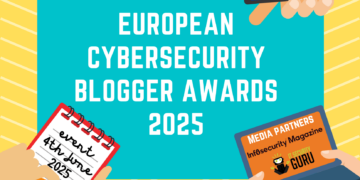 Nominations Open for 2025 European Cybersecurity Blogger Awards