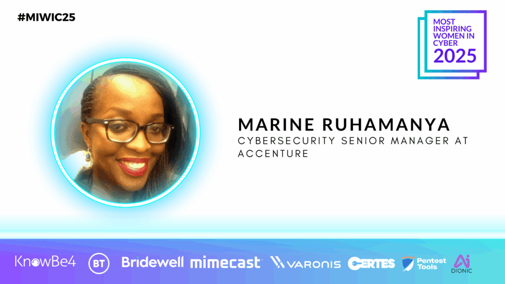 MIWIC25: Marine Ruhamanya, Cybersecurity Senior Manager