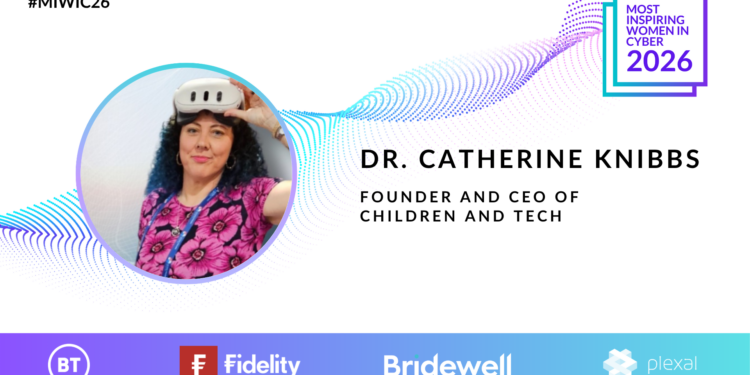 MIWIC26: Dr Catherine Knibbs, Founder and CEO of Children and Tech