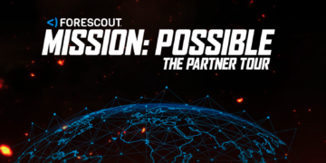 Forescout Launches Mission:Possible Global Partner Tour to Drive Channel Growth Across 90 Cities
