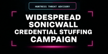 Huntress Flags Widespread Credential Stuffing Campaign Hitting SonicWall Devices