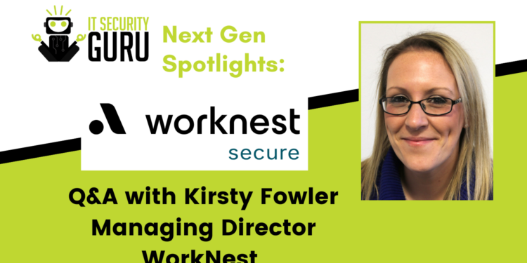 Kirsty Fowler, WorkNest Secure